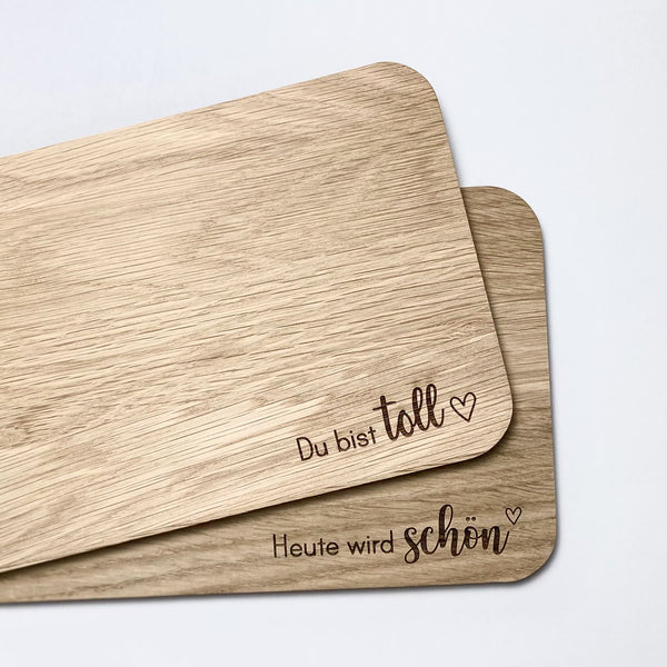 Frühstücksbrettchen 'Heute wird schön'