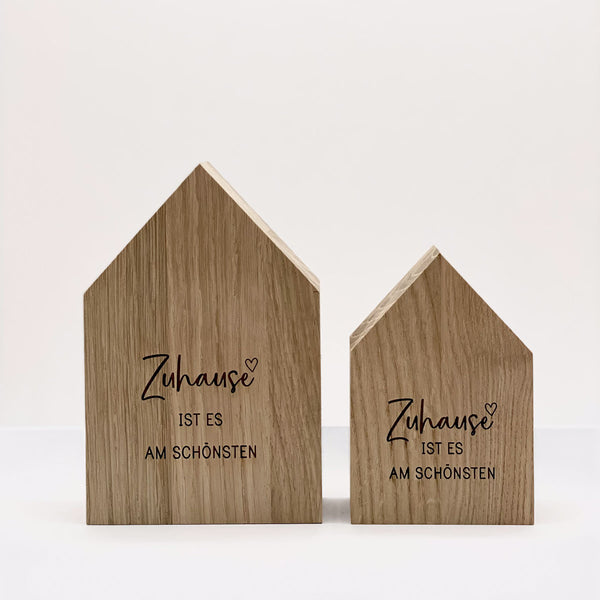 Häuschen groß 'Zuhause ist es am schönsten'