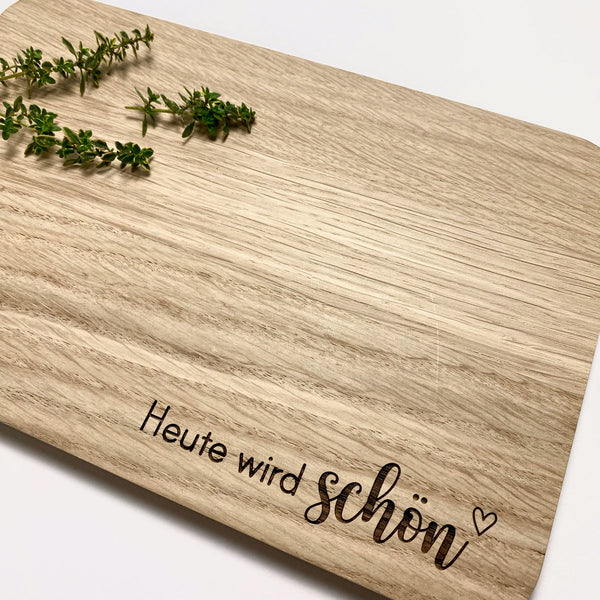 Frühstücksbrettchen 'Heute wird schön'